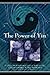 The Power of Yin, Celebrating Female Consciousness by Hazel Henderson