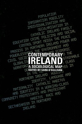 Contemporary Ireland: A Sociological Map (Paperback)