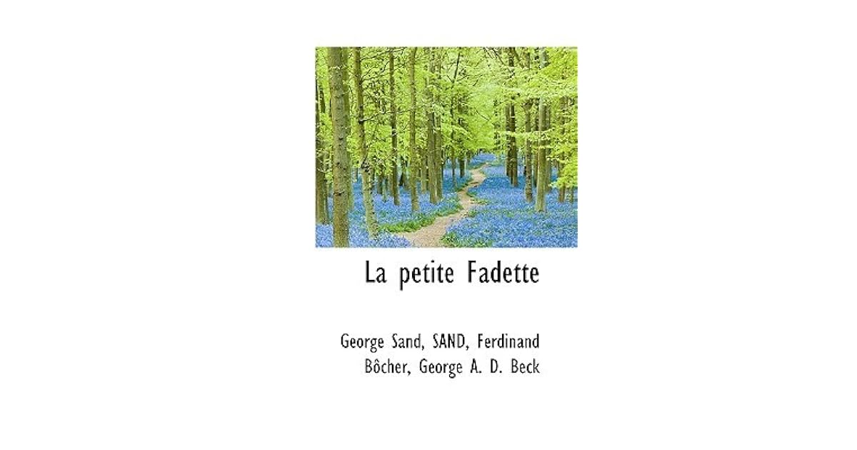 La Petite Fadette Résumé Par Chapitre