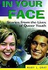In Your Face (Haworth Gay & Lesbian Studies)