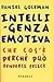 Intelligenza emotiva: Che cos'è, perché può renderci felici