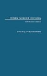 Women in Higher Education: Empowering Change Women in Higher Education: Empowering Change
