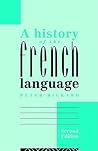 A History of the French Language