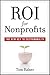 ROI For Nonprofits: The New Key to Sustainability