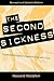 The Second Sickness by Howard Waitzkin
