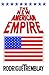 The New American Empire by Rodrigue Tremblay