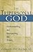 The Tripersonal God: Unders...