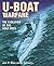 U-boat Warfare - the Evolut...