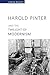Harold Pinter and the Twilight of Modernism