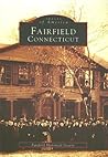 Fairfield (Images of America: Connecticut) Fairfield (Images of America: Connecticut)