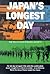Japan's Longest Day