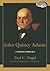 John Quincy Adams: A Public...