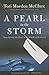 A Pearl in the Storm: How I Found My Heart in the Middle of the Ocean