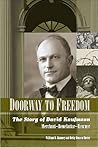 Doorway to Freedom: The Story of David Kaufmann