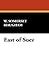 East of Suez: A Play in Sev...
