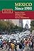 Mexico since 1980 (The Worl...