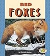 Red Foxes (Pull Ahead Books ― Animals)