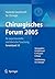 Chirurgisches Forum 2005 für experimentelle und klinische Forschung: 122. Kongress der Deutschen Gesellschaft für Chirurgie München, 05. - 08.04.2005 (German Edition)