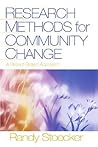 Research Methods for Community Change: A Project-Based Approach Research Methods for Community Change: A Project-Based Approach