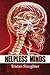 Helpless Minds