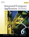 Integrated Computer Applications with Multimedia and Input Technologies (with CD-ROM)