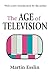 The Age of Television