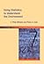 Using Statistics to Understand the Environment (Routledge Introductions to Environment: Environmental Science)