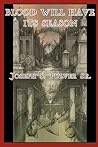 Blood Will Have Its Season by Joseph S. Pulver Sr. Blood Will Have Its Season by Joseph S. Pulver Sr.