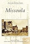 Missoula (Postcard History: Montana)