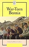 War-Torn Bosnia (History Firsthand)