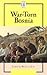 War-Torn Bosnia (History Firsthand)