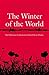 The Winter of the World by Dominic Hibberd The Winter of the World by Dominic Hibberd