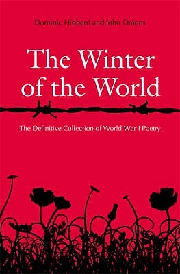 The Winter of the World: Poems of the Great War (Paperback)