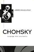 Chomsky: Language, Mind, and Politics