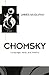 Chomsky: Language, Mind, and Politics