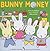 Bunny Money