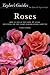 Taylor's Guide to Roses: Ho...