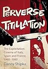 Perverse Titillat...