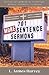 701 More Sentence Sermons: Attention-Getting Quotes for Church Signs, Bulletins, Newsletters, and Sermons