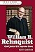 William H. Rehnquist: Chief...
