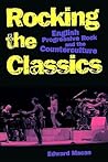Rocking the Classics by Edward Macan