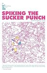 Spiking The Sucker Punch Spiking The Sucker Punch