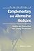 Conversations in Complementary and Alternative Medicine: Insights and Perspectives from Leading Practitioners: Insights and Perspectives from Leading Practitioners