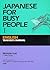 Japanese for Busy People: English Teacher's Manual