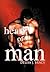 Heart of a Man by Delisa J. Bracy Heart of a Man by Delisa J. Bracy