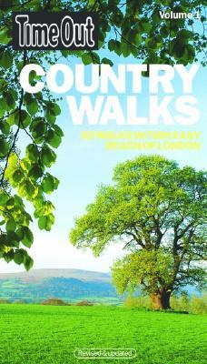 Time Out Country Walks, Volume 1: 52 Walks Within Easy Reach of London (Time Out Guides, 1)