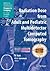Radiation Dose from Adult and Pediatric Multidetector Computed Tomography (Medical Radiology)