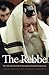The Rebbe by Samuel C. Heilman