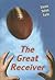 The Great Receiver