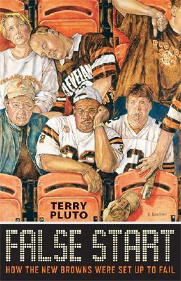False Start: How the New Browns Were Set Up to Fail (Hardcover)